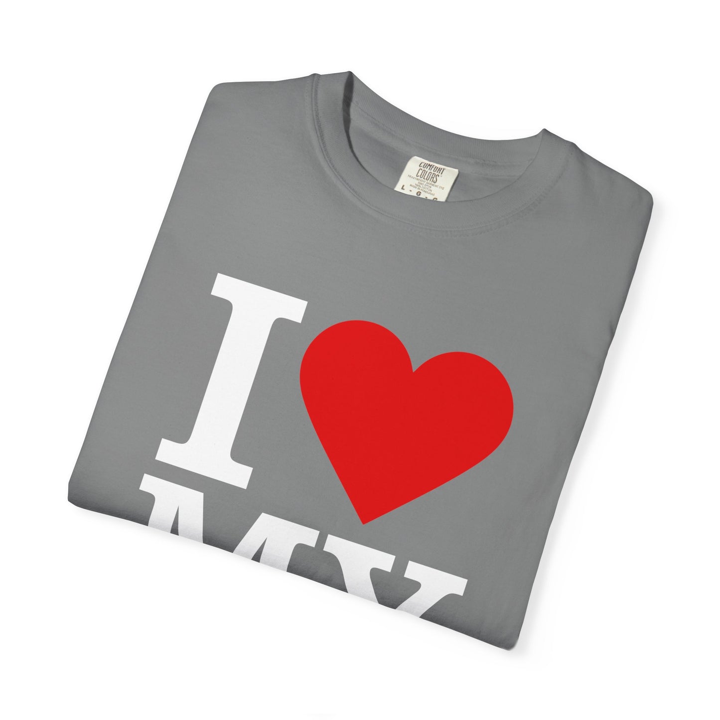 I Love My Mom Unisex T-Shirt - Perfect for Mother's Day Gift