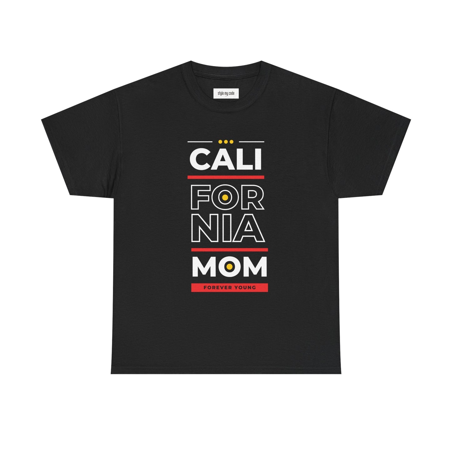 CALI FORNIA MOM Unisex Heavy Cotton Tee - Forever Young T-Shirt