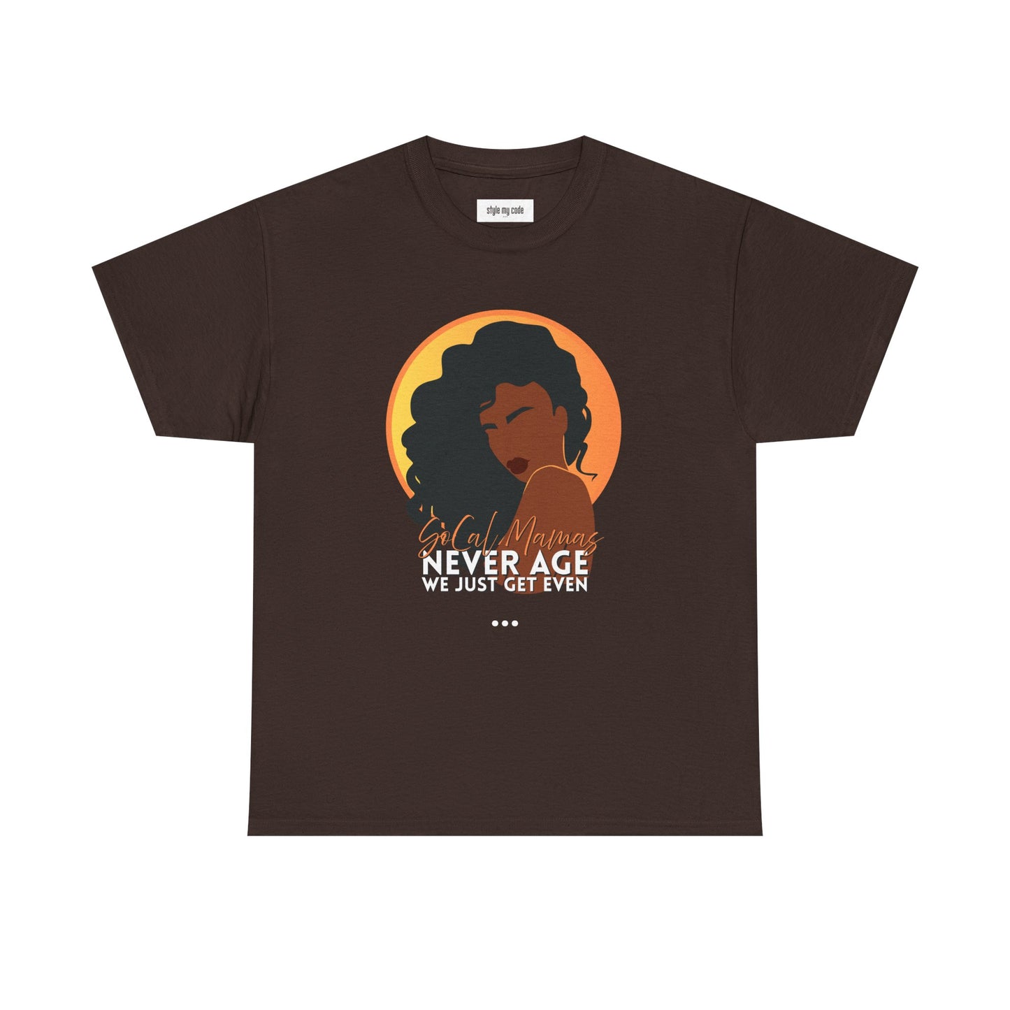 SoCal Moms Never Age Tee