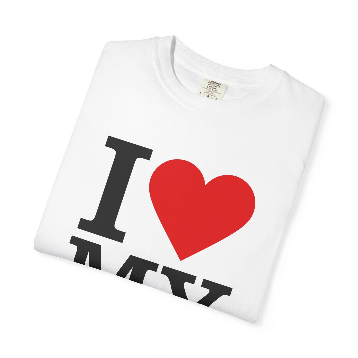I Love My Mom Unisex T-Shirt - Perfect Gift for Mother's Day and Family Celebrations