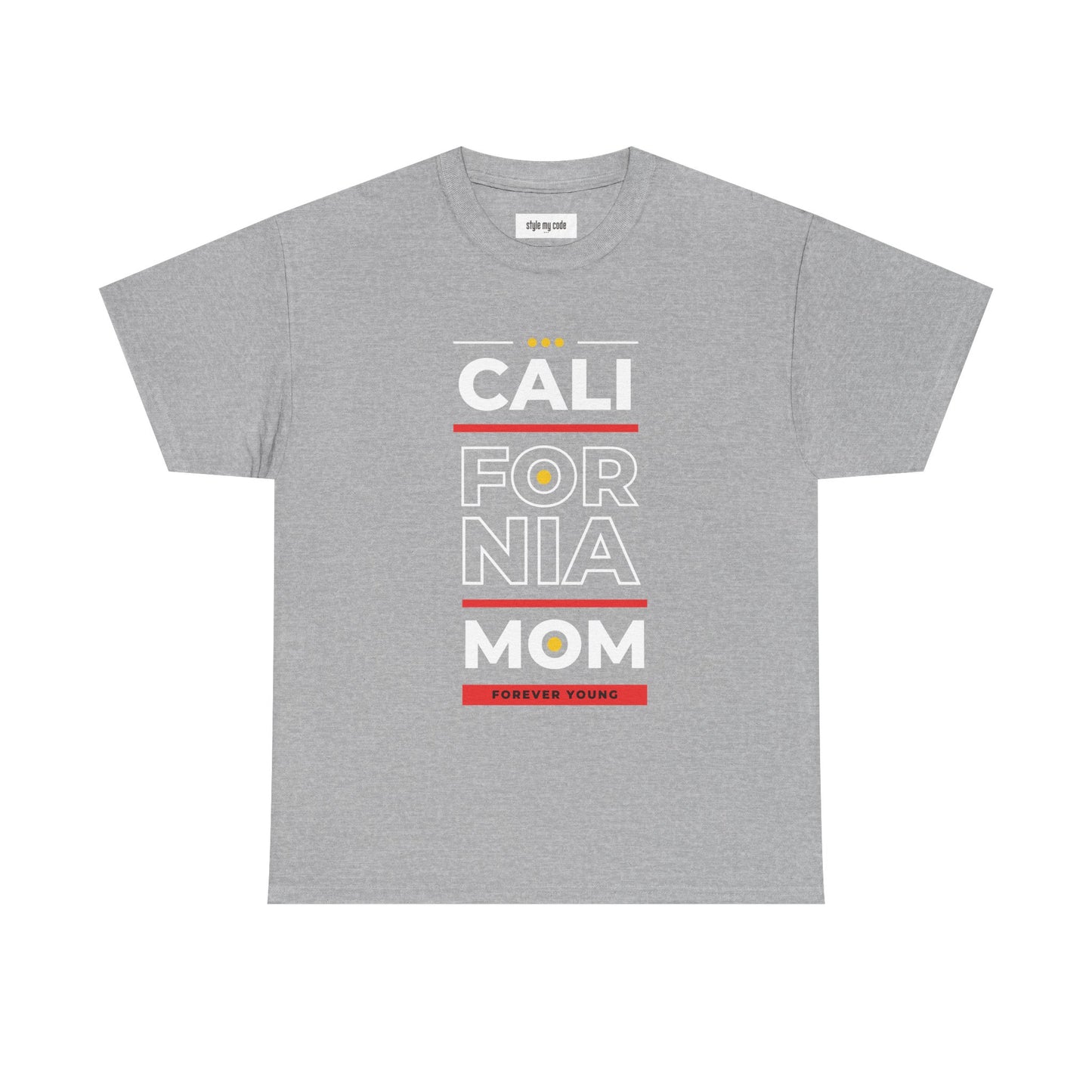 CALI FORNIA MOM Unisex Heavy Cotton Tee - Forever Young T-Shirt
