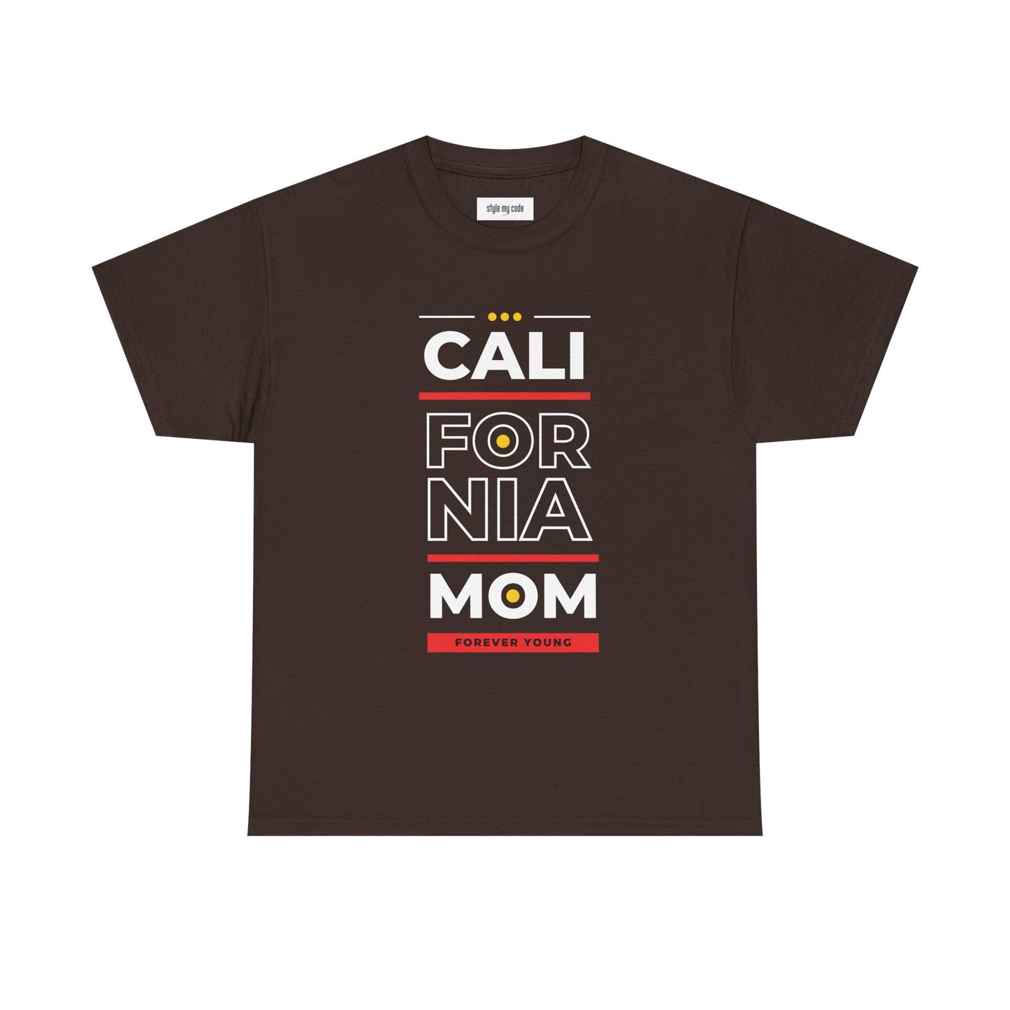 CALI FORNIA MOM Unisex Heavy Cotton Tee - Forever Young T-Shirt