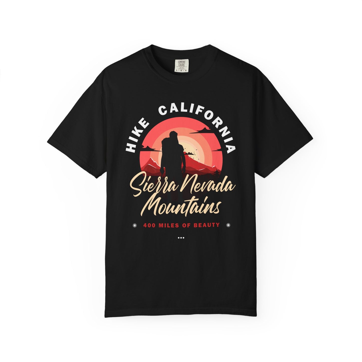 Sierra Nevada Mountains Hike T-Shirt - Unisex Garment-Dyed Tee for Outdoor Enthusiasts