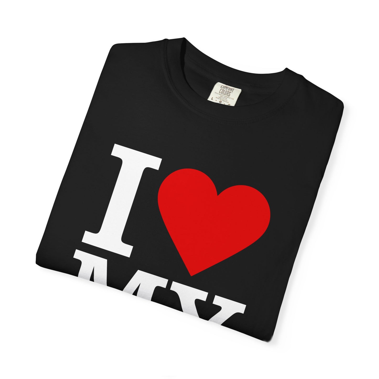 I Love My Mom Unisex T-Shirt - Perfect for Mother's Day Gift