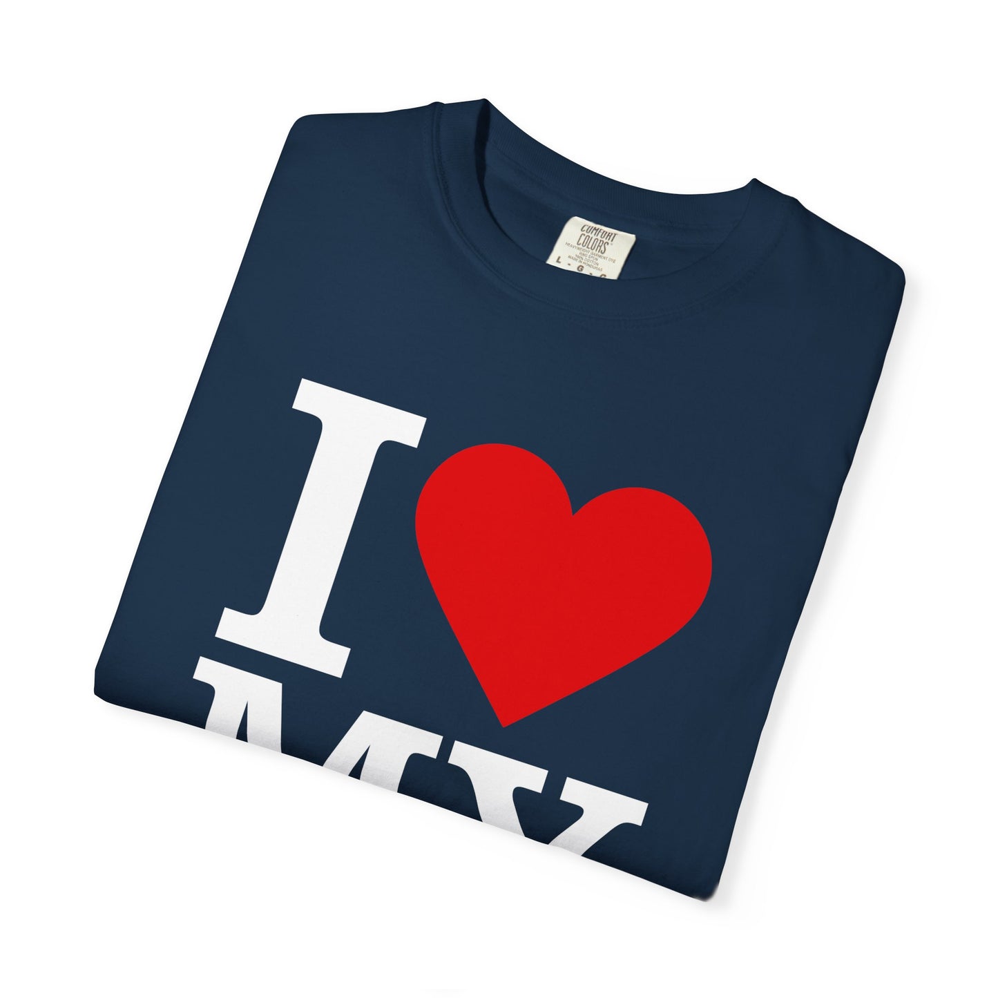 I Love My Mom Unisex T-Shirt - Perfect for Mother's Day Gift