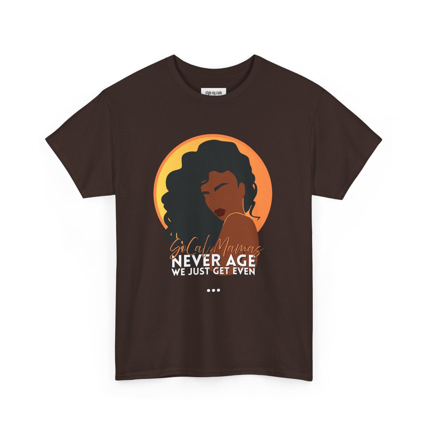 SoCal Moms Never Age Tee