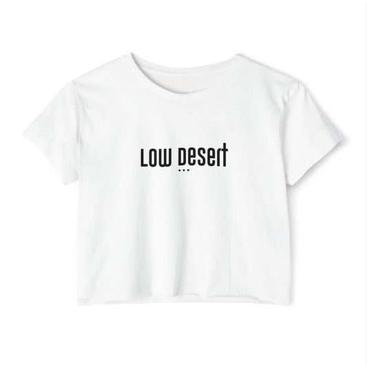 Trendy Women's Festival Crop Top - 'Low Desert' Graphic Tee for Summer Vibes