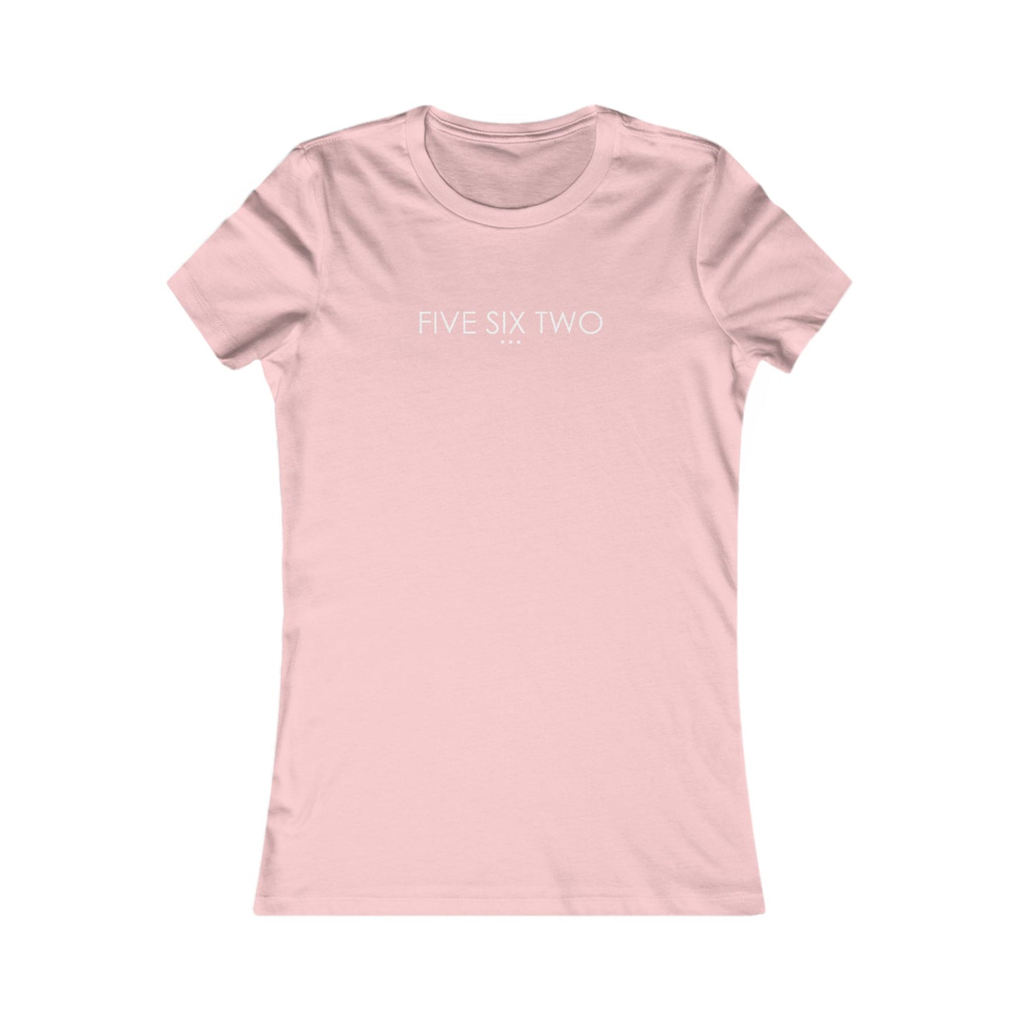 'Five Six Two' - Women's Fave Tee