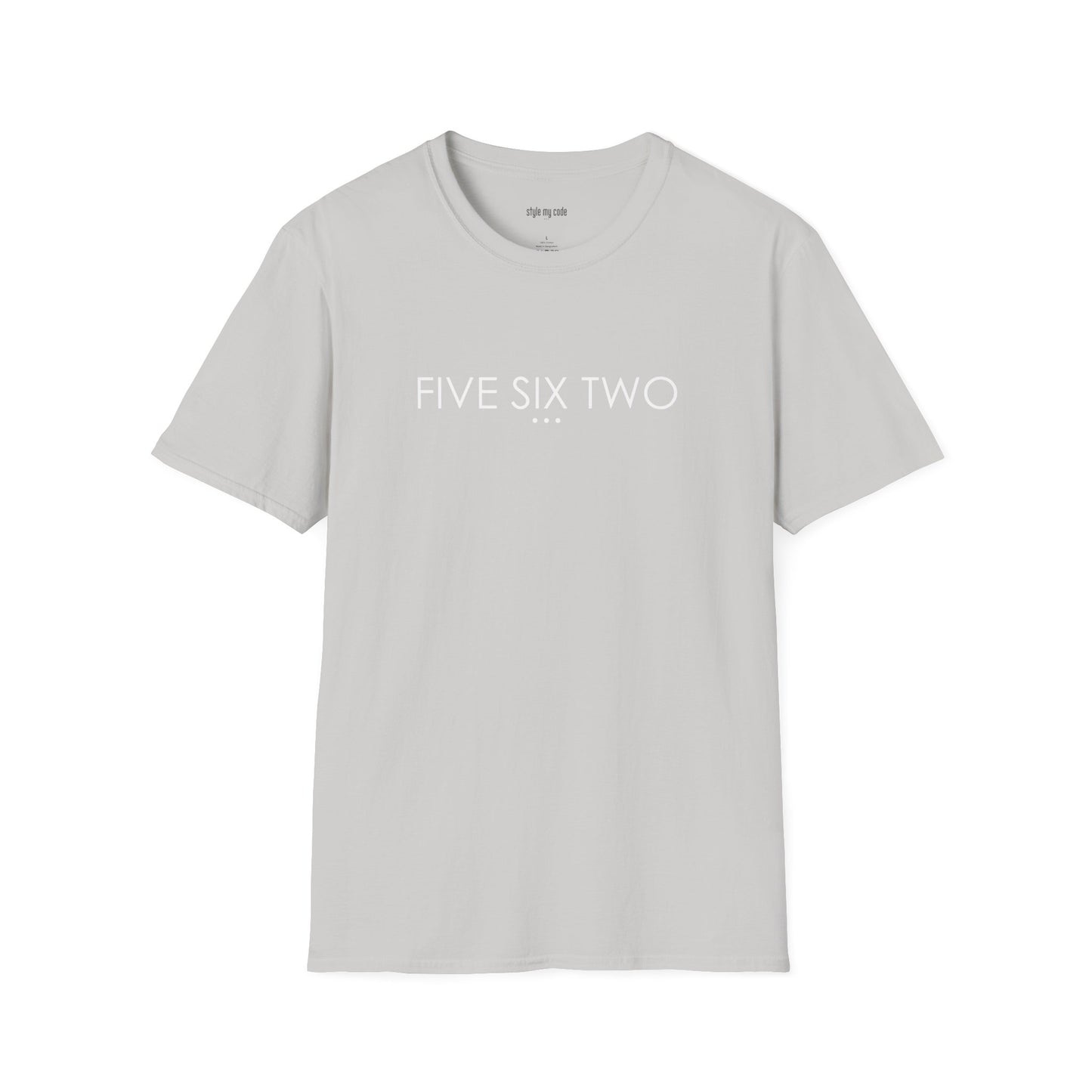 "FIVE SIX TWO" Design T-Shirt