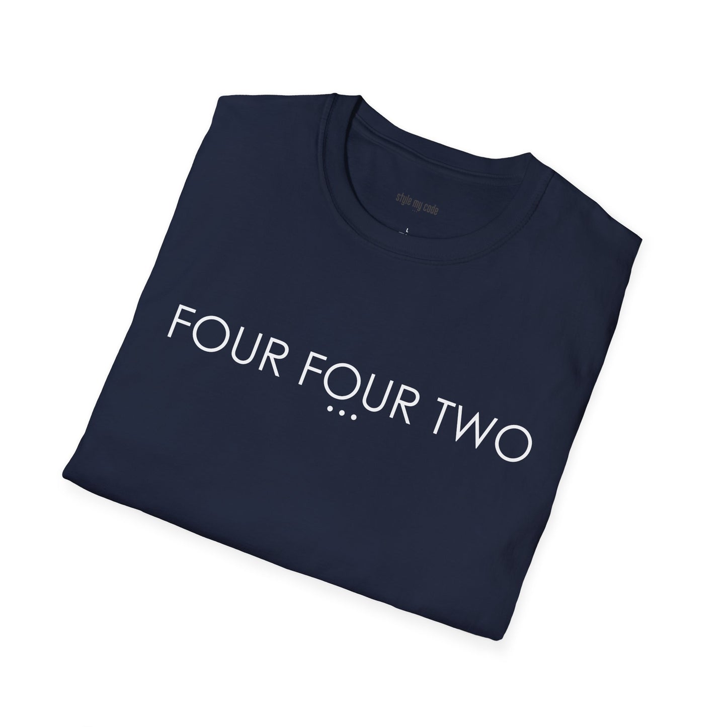 "FOUR FOUR TWO" Design T-Shirt