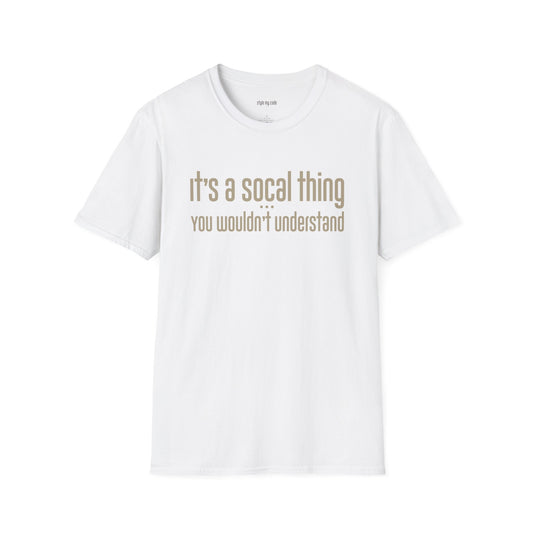 SoCal Thing T-Shirt