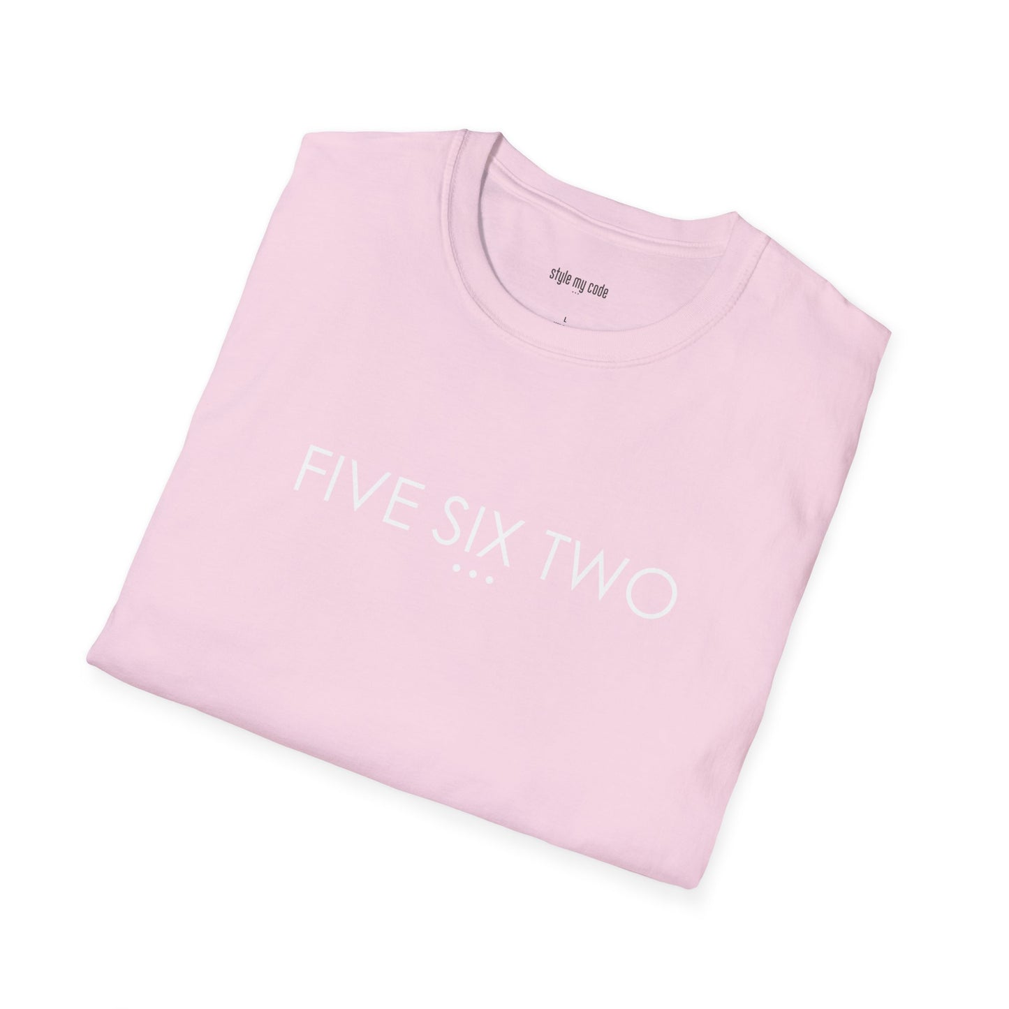 "FIVE SIX TWO" Design T-Shirt