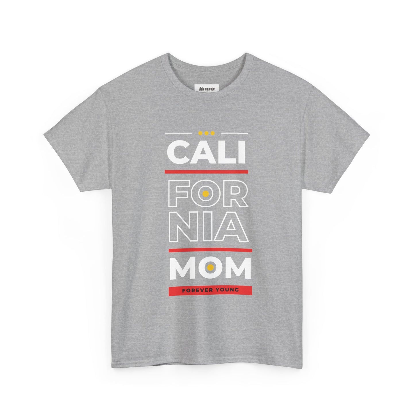 CALI FORNIA MOM Unisex Heavy Cotton Tee - Forever Young T-Shirt