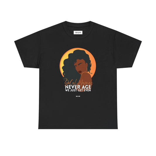 SoCal Moms Never Age Tee